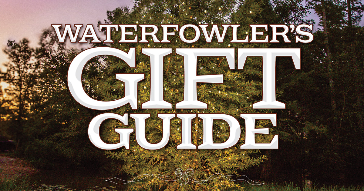 2025 Waterfowler’s Gift Guide